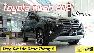 Toyota Rush 2021 - Giá Lăn Bánh - Màu Đen  - Toyota Hùng Vương