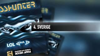 4. Basshunter - Sverige