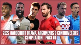 Tennis Hard Court Drama 2022  Part 01  What Are You Dream?  Why Are You Laughing?