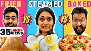  Eating only FRIED STEAMED OR BAKED Food  60 Min Food Challenge