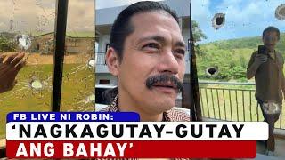 Robin Padilla sa Live Video NagkaGutay-Gutay ang Bahay