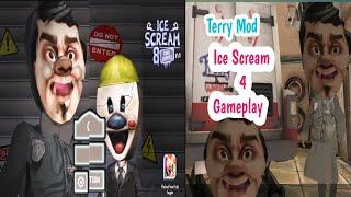 Ice Scream 8 Terry Mod vr Ice Scream 4 Terry New Gameplay With New Face Review