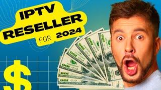 How To Become An IPTV Reseller & Get Money In 24 Hours Even if your a newbie...