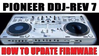 Pioneer DDJ REV7 Firmware Update - HOW TO