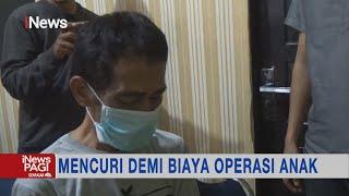 Mencuri Demi Biaya Operasi Anak Pria di Palopo Dibebaskan #iNewsPagi 2210