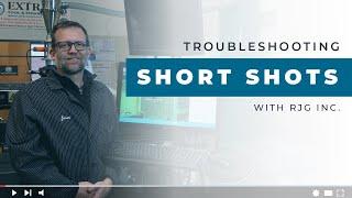 Troubleshooting Short Shots