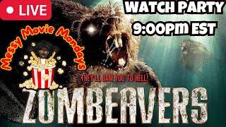 Zombeavers 2014 Watch Party - Messy Movie Mondays Ep. 3