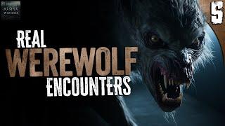 5 Real WEREWOLF Encounters Horror Stories from the Outdoors