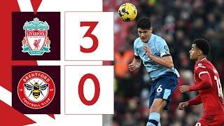 Winning run comes to an end at Anfield  Liverpool 3 Brentford 0  Premier League Highlights