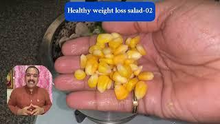 ఈ సలాడ్ తో full weight loss ఖాయం salad-02  Dr Pradeep Vanapalli  8639425460 