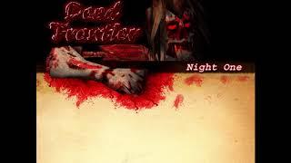 Dead Frontier Night Series Theme