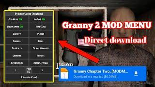 Granny 2 MODMENU direct download MEDIAFIRE