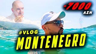 MONTENEGRO VLOG  I NƏ QƏDƏR XƏRCİM ÇIXDI ?  MILLIONAIRESIS