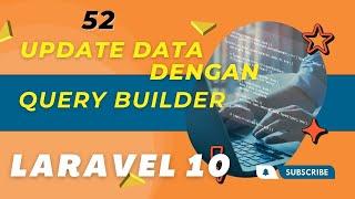 Belajar Laravel 10 Update Data Dengan Query Builder