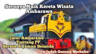 Sensasi Naik Kereta Wisata Ambarawa Jaman Kolonial  Jalur Indah Rawa Pening & Gunung Merbabu