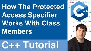 Protected Class Members  C++ Tutorial