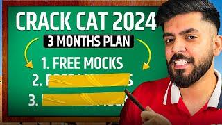 Crack CAT 2024 in 3 Months  Perfect CAT Preparation Plan