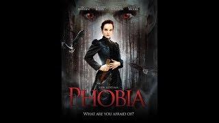 Фобия Phobia 2013 Клаустрофобия Триллер Ужасы Мистика Приключения Психологический фильм