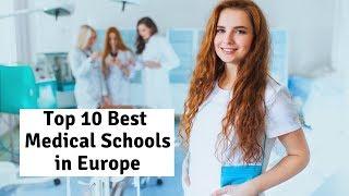 Best Medical schools in Europe 2019 Top 10 medical College in Europe University Hub