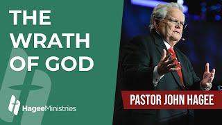 Pastor John Hagee - The Wrath of God