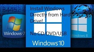 Install Windows directly from the Hard Drive - No CDDVDUSB Needed - MBR Partitions ONLY
