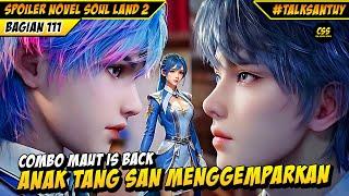 Huo Yuhao Tang Wutong Anak Tang San Gemparkan Akademi Matahari Bulan  - SOUL LAND 2 DONGHUA 111