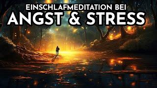 Tiefenentspannung in Minuten Angst & Stress sofort lindern  Meditation zum Einschlafen