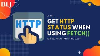 How to get HTTP status when using fetch in JavaScript