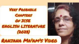 MOST PROBABLE VERY IMPORTANT ACTS AND CHAPTERS OF ICSE ENGLISH LITERATURE PAPER OF 2023 BOARDS