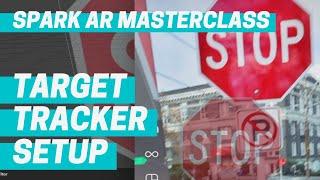 Spark AR - Target Tracker Setup Masterclass Chapter 5