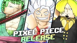 Pixel Piece RELEASE Is Here