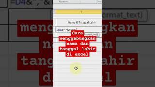 CARA MENGGABUNGKAN NAMA DAN TANGGAL LAHIR DI MICROSOFT EXCEL