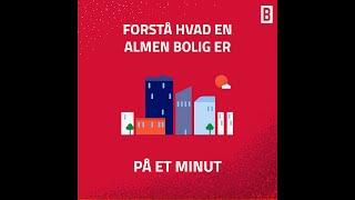 Forstå hvad en almen bolig er på 1 minut