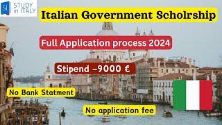 How to apply for Italian Government Scholarship 2024  Study Free in Italy  9000 euro stipend