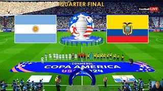 Argentina vs Ecuador - Copa America 2024 USA  Quarter-Final - Full Match  Realistic PES Gameplay