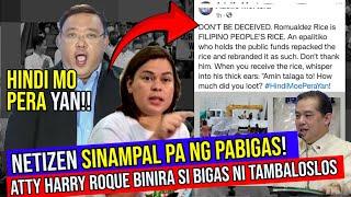 TAMBA RICE PINAHIYA NG ISANG NETIZEN at ATTY ROQUE BUMANAT SA KAKAPALAN NG MUKHA NITO