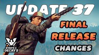 Massive Update to State of Decay 2 - Update 37 Final Changes