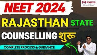 Rajasthan State NEET Counselling Start  NEET 2024  Complete Process  Rajasthan NEET Counselling