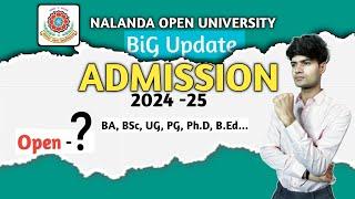 BiG Update  Admission Open  Nalanda Open University  UG  PG  Bargaon  Nalanda #nou #university