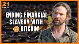 How Bitcoin Fixes Global Financial Tyranny - Erik Cason