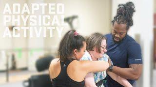 The Power of Adapted Physical Activity