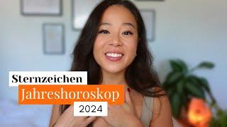 2024 ALLE Sternzeichen JAHRESVORHERSAGE