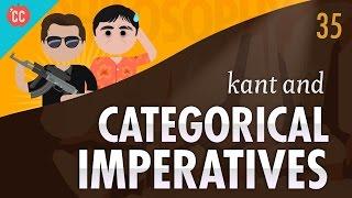 Kant & Categorical Imperatives Crash Course Philosophy #35