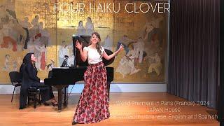 Four Haiku Clover - World Première in Paris