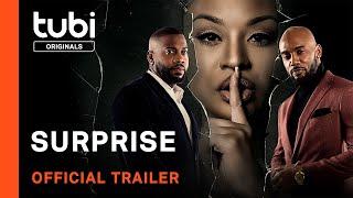 Surprise  Official Trailer  A Tubi Original