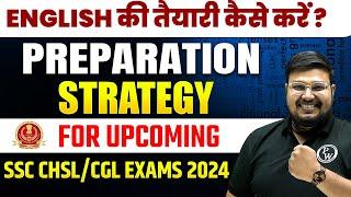 HOW TO PREPARE ENGLISH FOR SSC CHSL 2024  SSC CHSL 2024  SSC CHSL PREPARATION STRATEGY