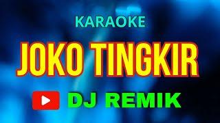 Joko tingkir karaoke parsi dj remix#entertainment  #karaoke