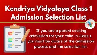 How to Check KVS Class 1 Admission Selection List