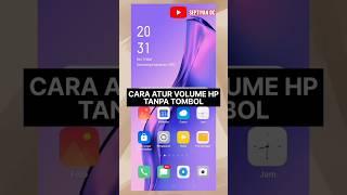 Cara Atur Volume HP Tanpa Tombol #shorts #android #tutorial