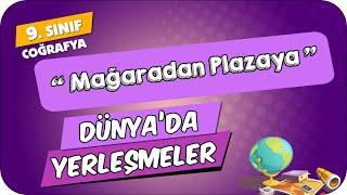 Dünyada Yerleşmeler   9.Sınıf Coğrafya #2024